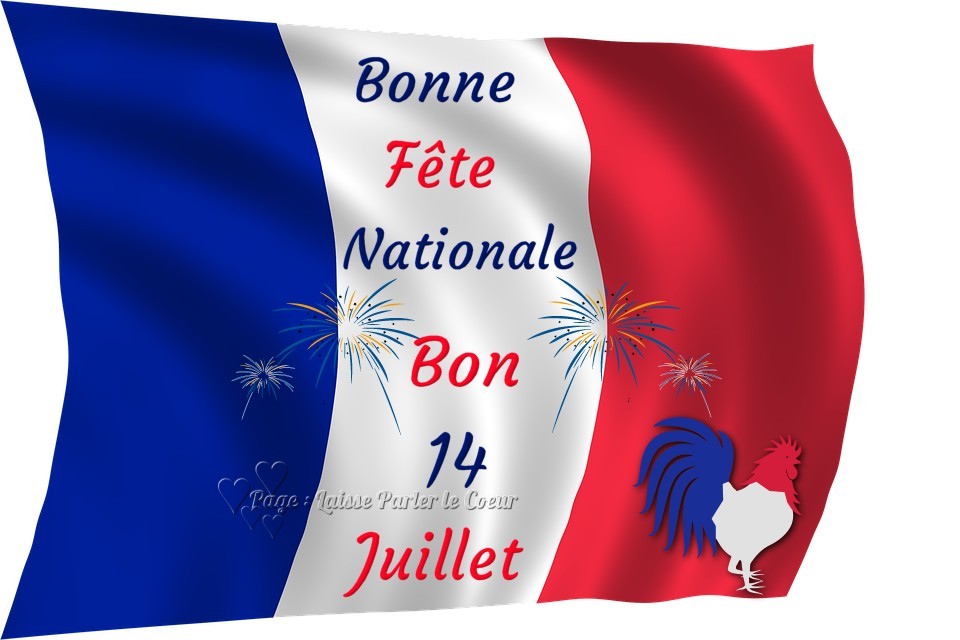 Bonne Fête Nationale, Bon 14 Juillet