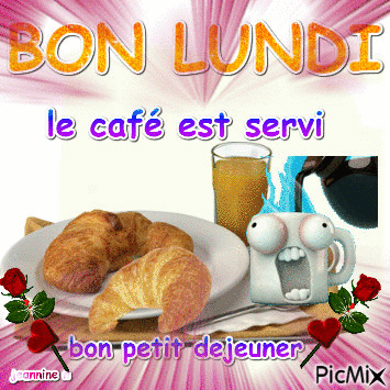 Lundi 14 juin. Bon-Lundi-Le-Cafe-Est-Servi-Bon-Petit-Dejeuner