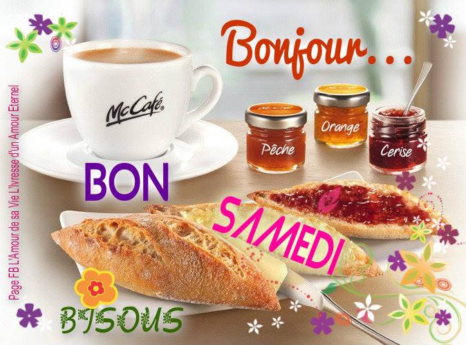 Bonjour - Bon Samedi - Bisous