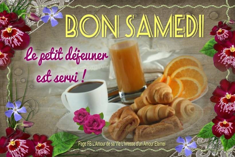 Bon samedi, le petit déjeuner est servi !