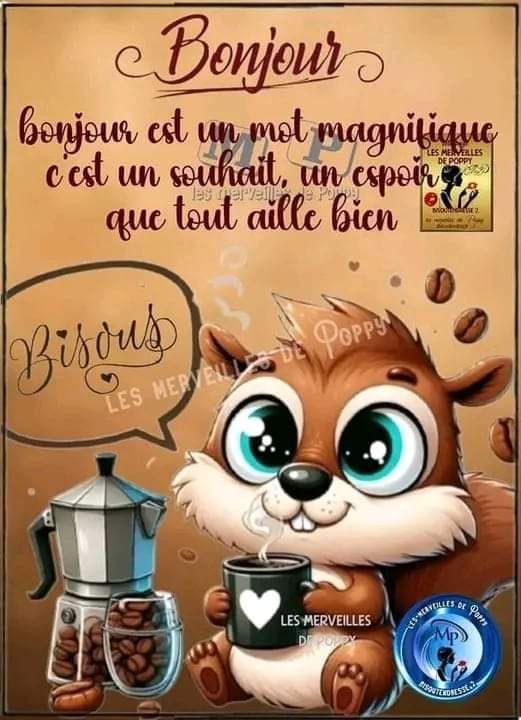 BONNE JOURNEE....