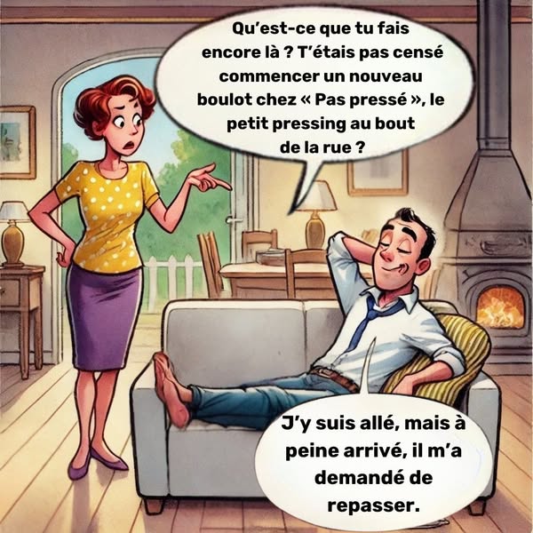 il es passer par ici... il repassera par la...il court il court le fainéant